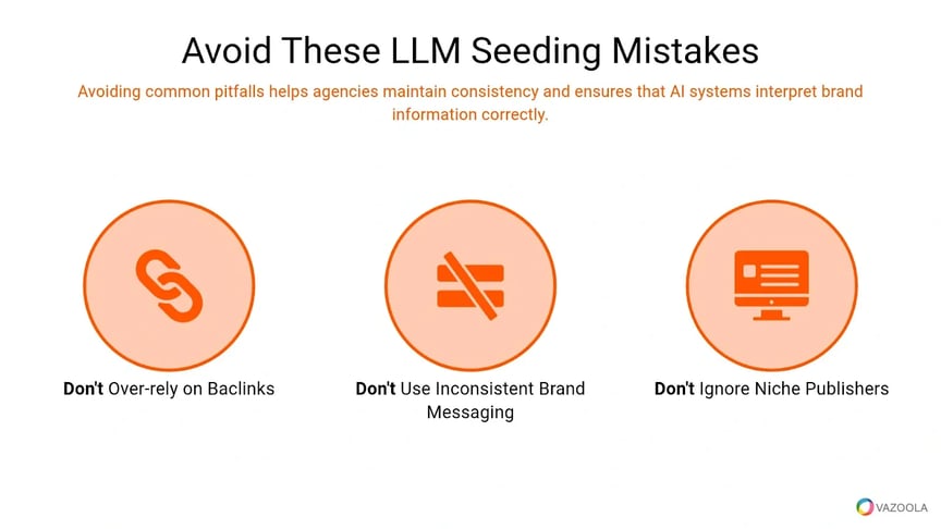 Avoid these LLM seeding mistakes