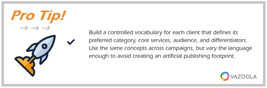 pro-tip-build-a-controlled-vocabulary-for-each-client-that-defines-its-preferred-category-core-services-audience-and-differentiators-vazoola