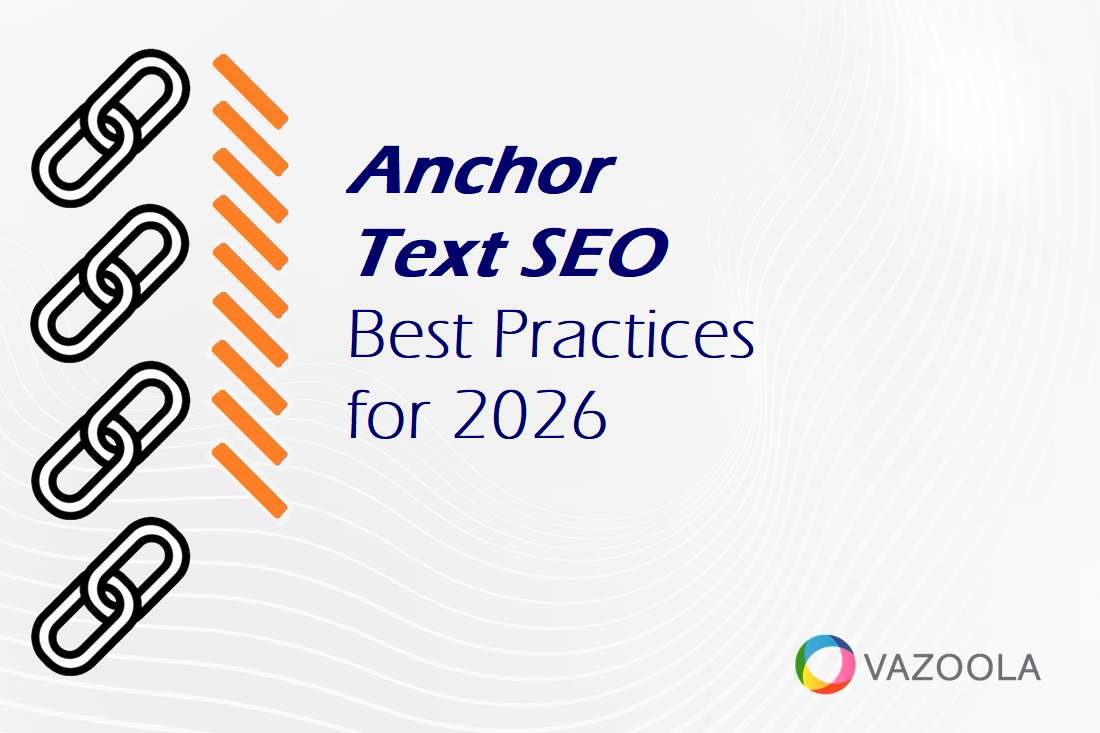 Anchor Text SEO Best Practices for 2026