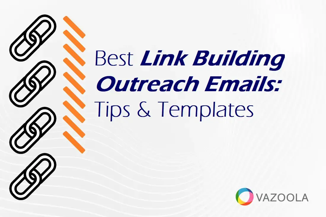 Our Best Link Building Outreach Emails: Tips and Templates (2026)