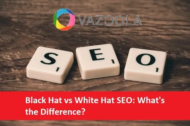 Black Hat vs White Hat SEO: What's the Difference?