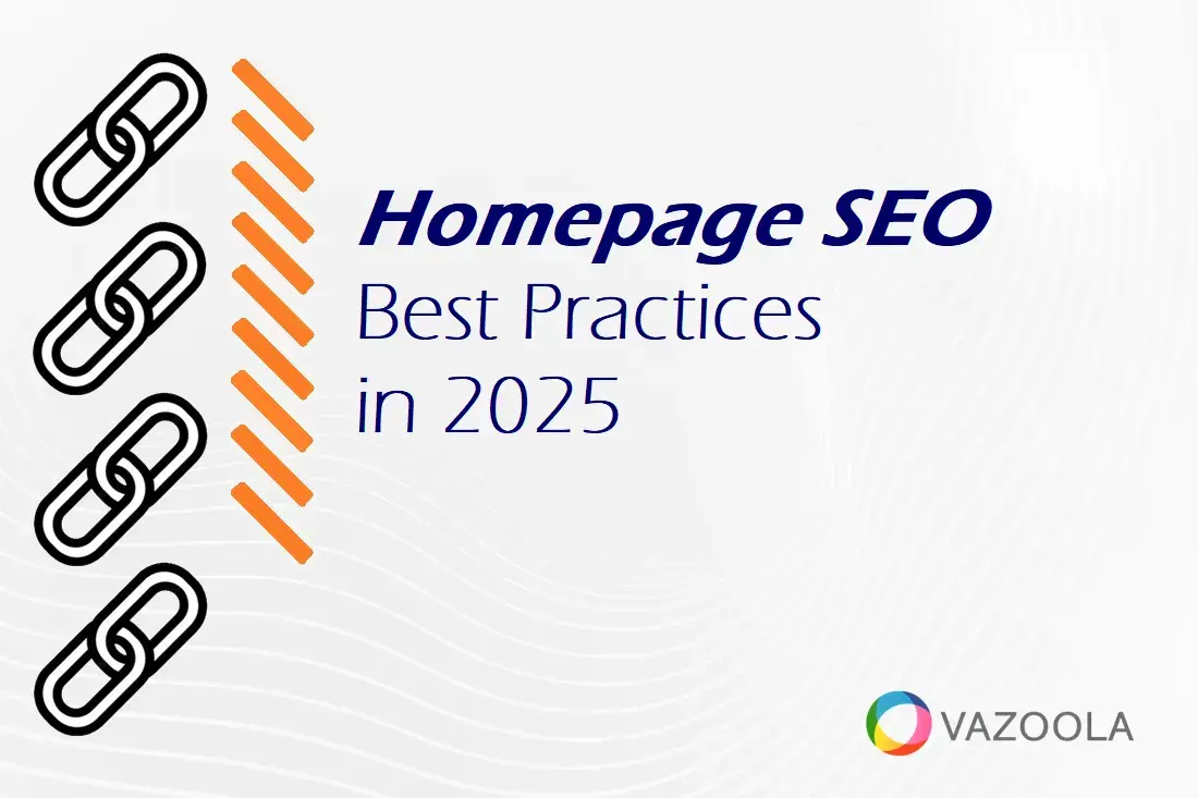 Homepage SEO Best Practices in 2025