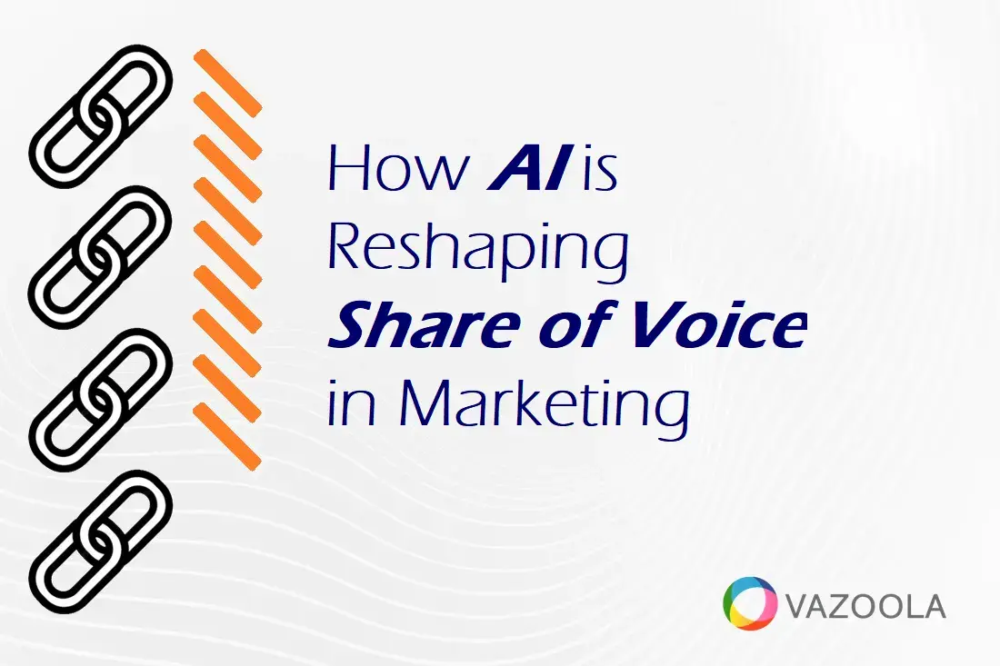 How AI is Reshaping Share of Voice in Marketing