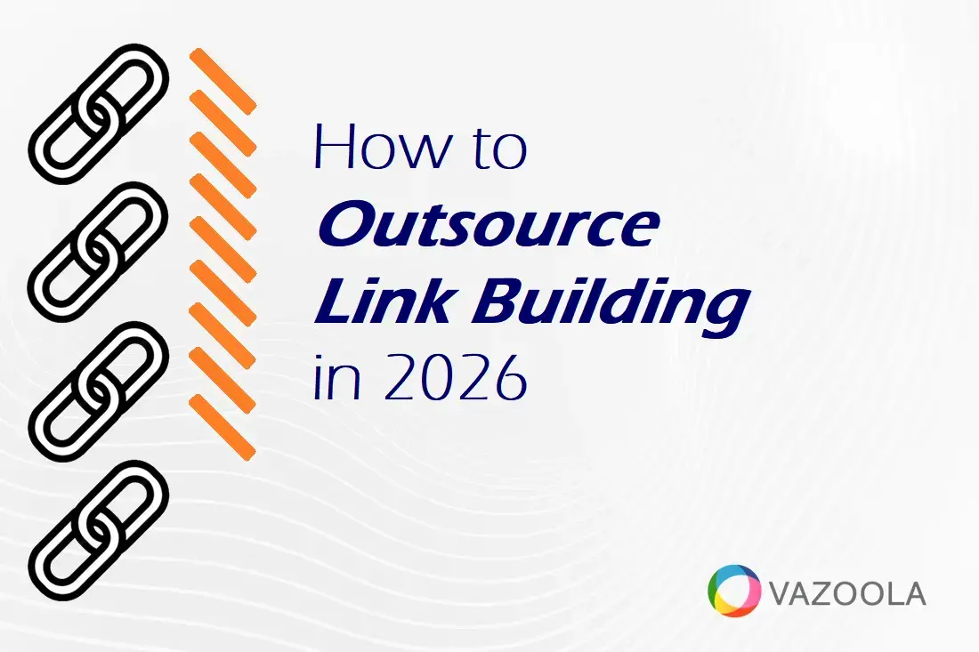 How to Outsource Link Building in 2026