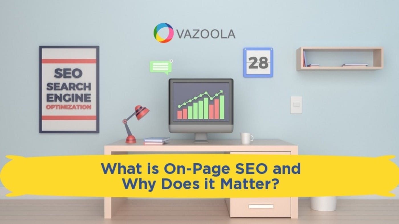 What is On-Page SEO and Why Does it Matter?