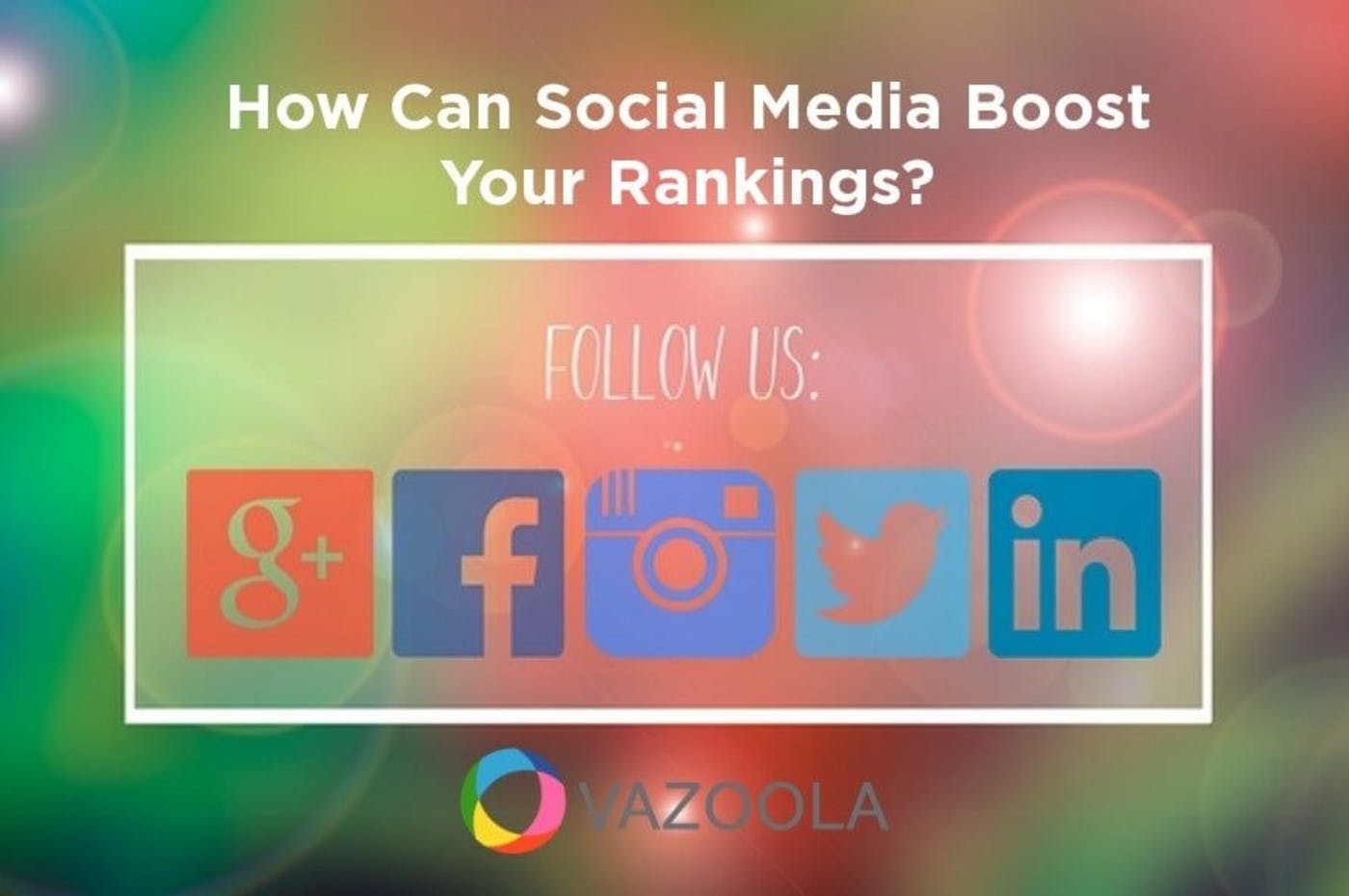 How Can Social Media Boost Your Rankings?