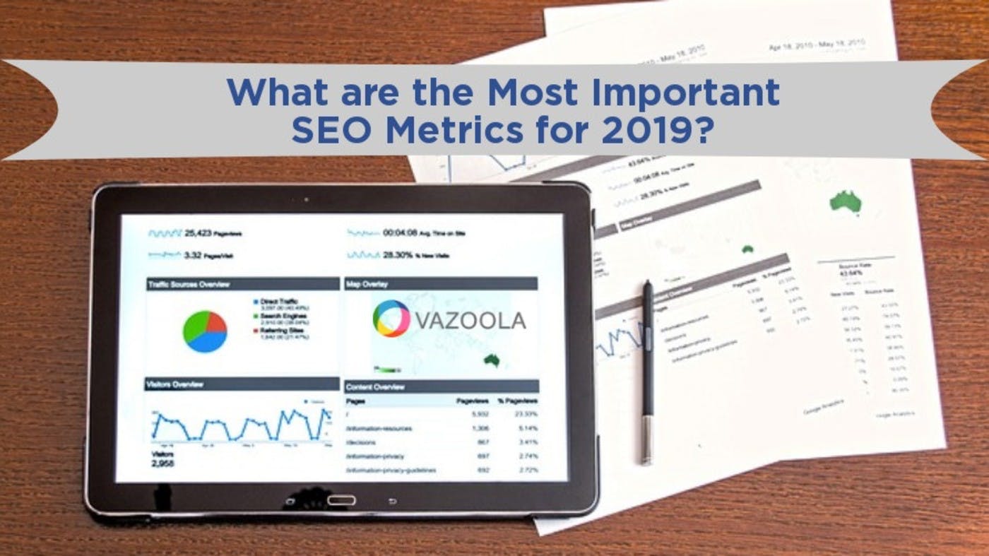 What are the Most Important SEO Metrics for 2019?