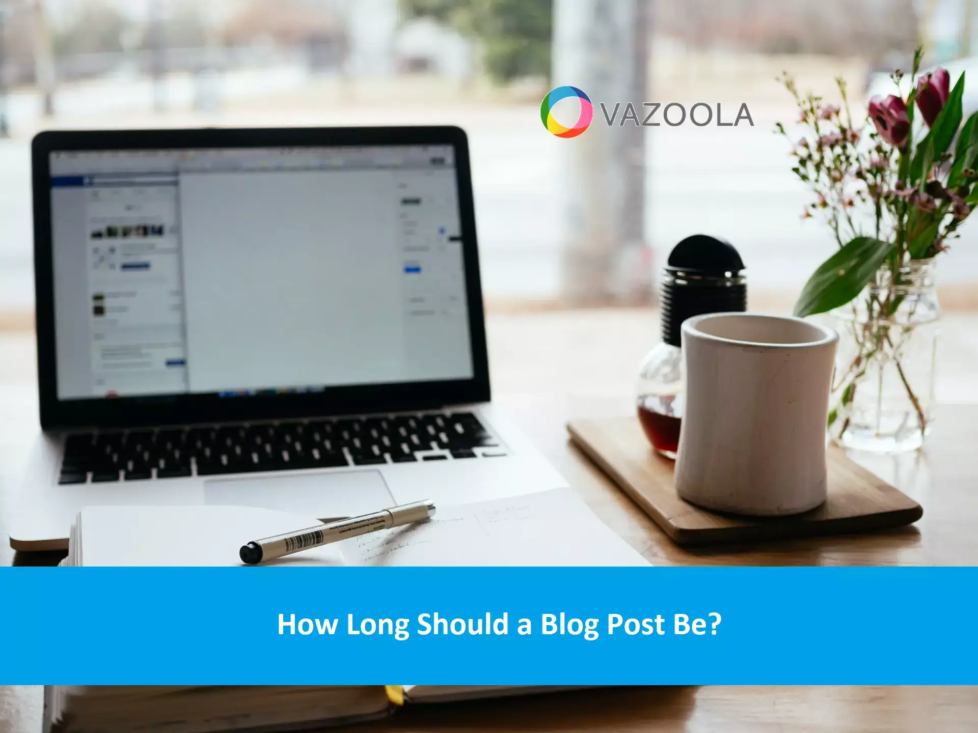 How Long Should a Blog Post Be?