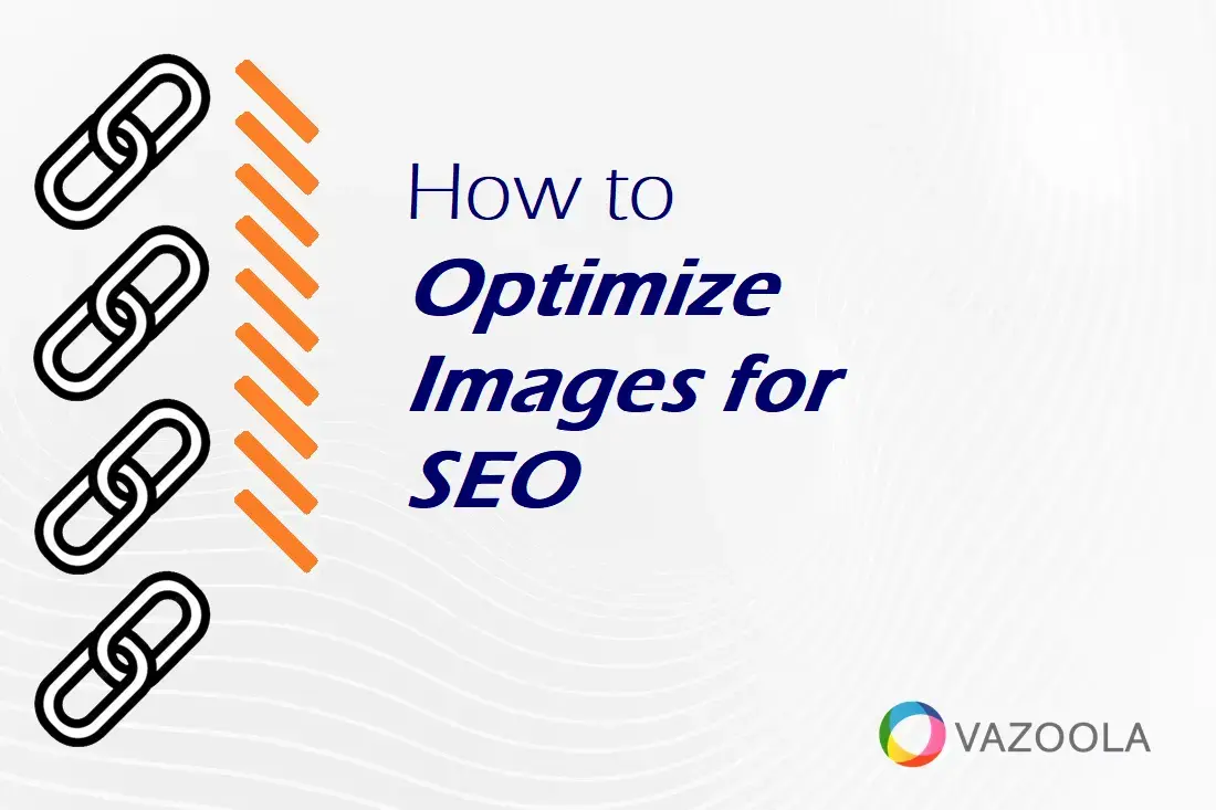 How to Optimize Images for SEO