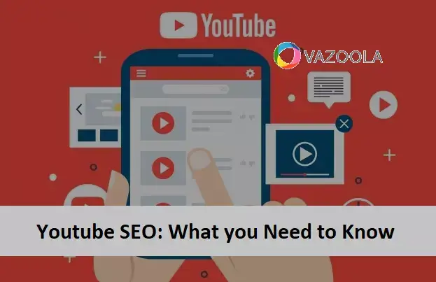 YouTube SEO: What You Need to Know